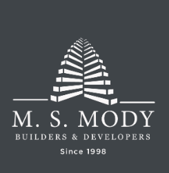 M.S MODY BUILDERS & DEVELOPERS